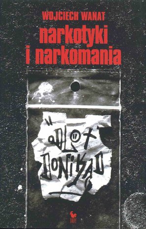 Narkotyki i narkomania – ebook