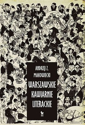 Warszawskie kawiarnie literackie – ebook