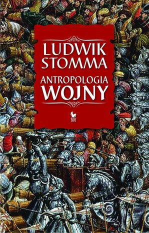 Antropologia wojny – ebook