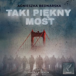 Taki piękny most – audiobook