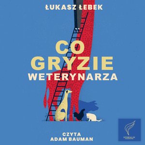 Co gryzie weterynarza – audiobook