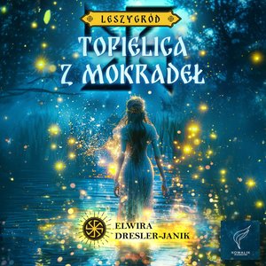 Topielica z mokradeł – audiobook