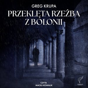 Przeklęta rzeźba z Bolonii – audiobook