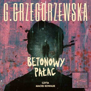 Betonowy Pałac – audiobook