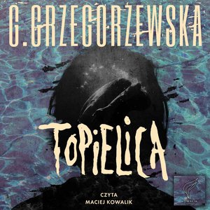 Topielica – audiobook