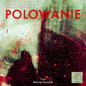 Polowanie – audiobook