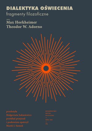 Dialektyka oświecenia. Fragmenty filozoficzne – ebook