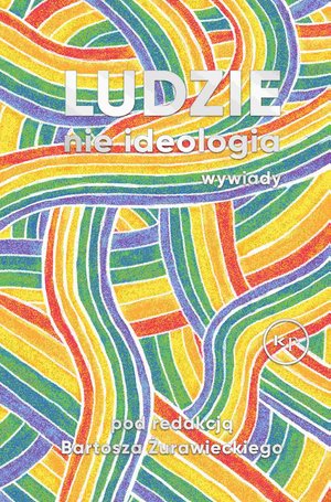 Ludzie nie ideologia – ebook