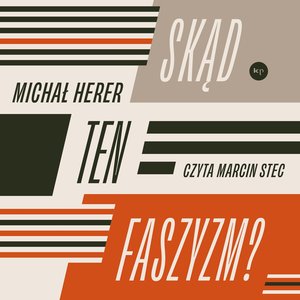 Skąd ten faszyzm? – audiobook
