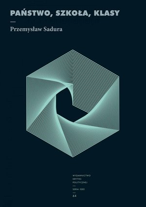 Państwo, szkoła, klasy – ebook