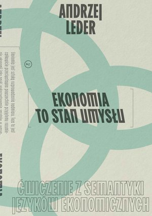 Ekonomia to stan umysłu – ebook