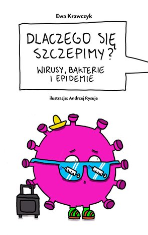 Dlaczego się szczepimy? – ebook