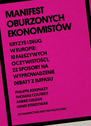 Manifest oburzonych ekonomistów – ebook