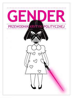 Gender. Przewodnik Krytyki Politycznej – ebook
