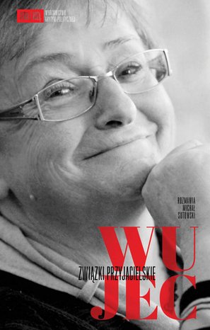 Wujec. Związki przyjacielskie – ebook