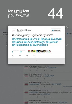 Krytyka Polityczna nr 44 Koniec prasy. Będziecie tęsknić? – eprasa