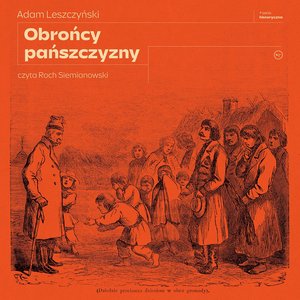 Obrońcy pańszczyzny – audiobook