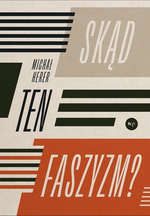 Skąd ten faszyzm? – ebook