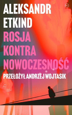Rosja kontra nowoczesność – ebook