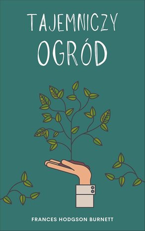 Tajemniczy ogród – ebook