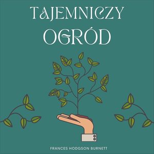 Tajemniczy ogród – audiobook