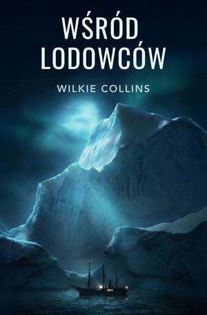 Wśród lodowców – ebook