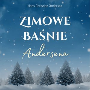 Zimowe baśnie Andersena – audiobook