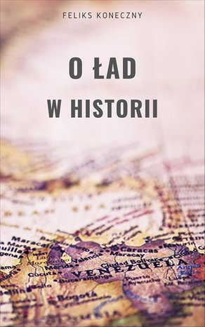 O ład w historii – ebook