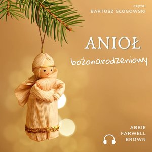 Anioł bożonarodzeniowy – audiobook