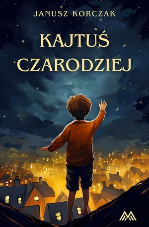 Kajtuś Czarodziej – ebook