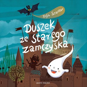Duszek ze starego zamczyska – audiobook
