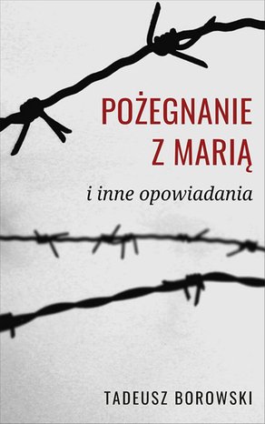 Pożegnanie z Marią i inne opowiadania – ebook