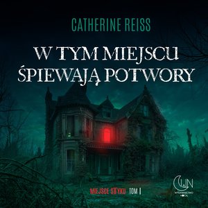 W tym miejscu śpiewają potwory – audiobook