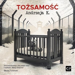Tożsamość Andrzeja K. – audiobook