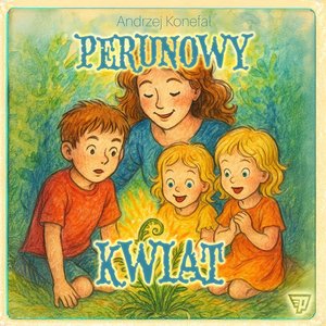 Perunowy kwiat – audiobook
