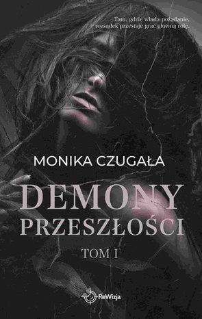 Demony Przeszłości. Tom 1 – ebook