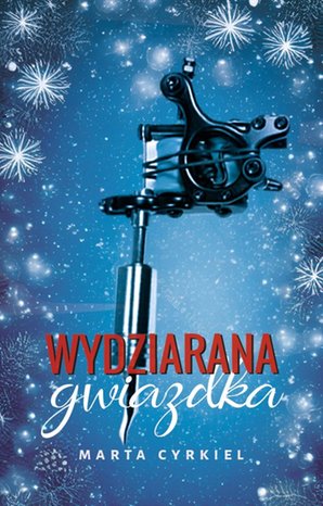 Wydziarana gwiazdka – ebook