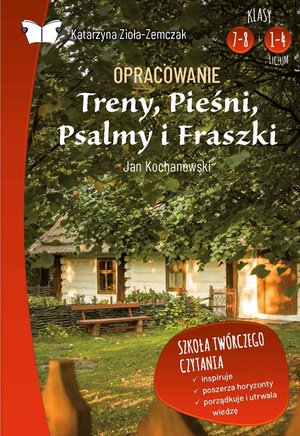 Opracowanie lektury "Treny, pieśni, psalmy i fraszki" Jana Kochanowskiego – ebook