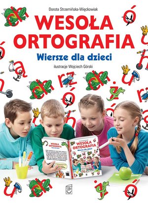 Wesoła ortografia. Wiersze dla dzieci – ebook