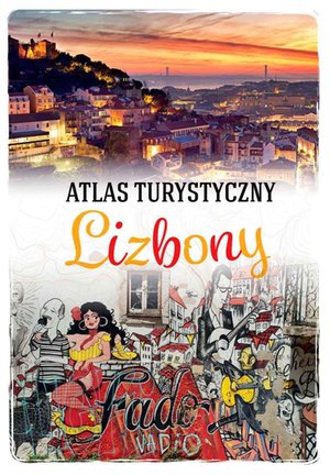 Atlas turystyczny Lizbony – ebook
