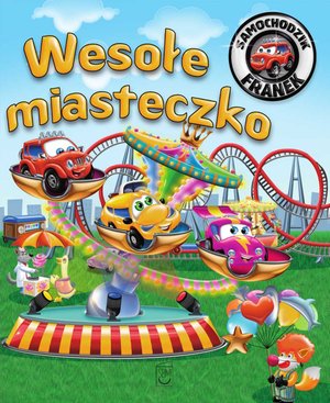 Samochodzik Franek. Wesołe miasteczko – ebook