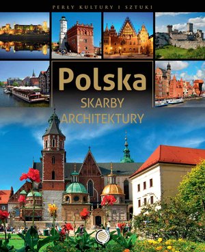 Polska. Skarby architektury – ebook