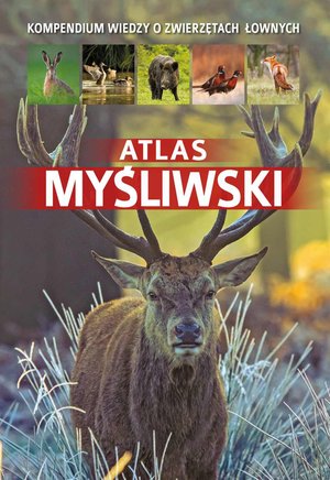 Atlas myśliwski – ebook