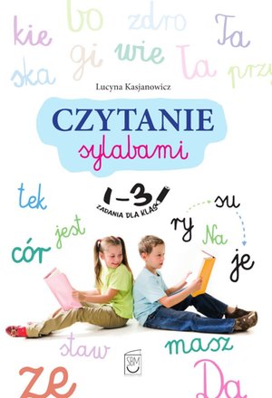 Czytanie sylabami. Zadania dla klas 1-3 – ebook