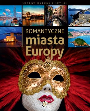 Romantyczne miasta Europy – ebook