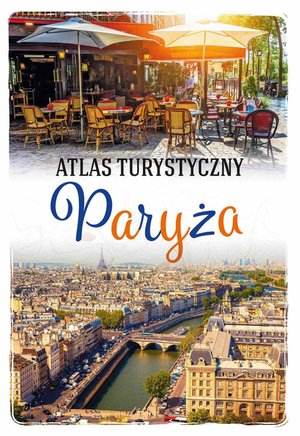 Atlas turystyczny Paryża – ebook