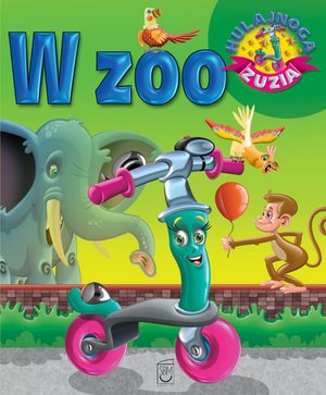 Hulajnoga Zuzia. W zoo – ebook