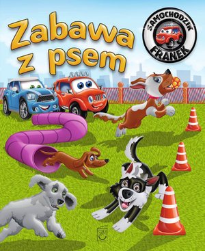 Samochodzik Franek. Zabawa z psem – ebook