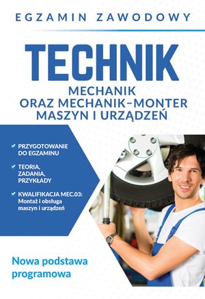 Inne: Egzamin zawodowy. Technik mechanik oraz mechanik-monter maszyn i urządzeń – ebook