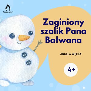 Zaginiony szalik Pana Bałwana – audiobook